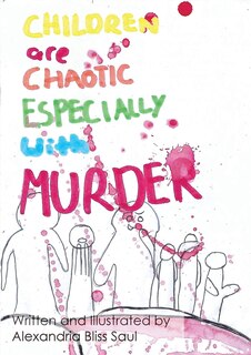 Front cover_Children are Chaotic Especially with MURDER