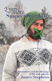 Front cover_Even More Suspect Speaking