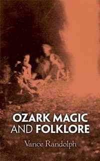 Front cover_Ozark Magic And Folklore