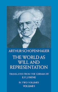 Front cover_The World as Will and Representation, Vol. 1