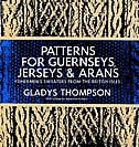 Front cover_Patterns for Guernseys, Jerseys & Arans