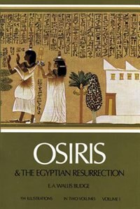Couverture_Osiris and the Egyptian Resurrection, Vol. 1
