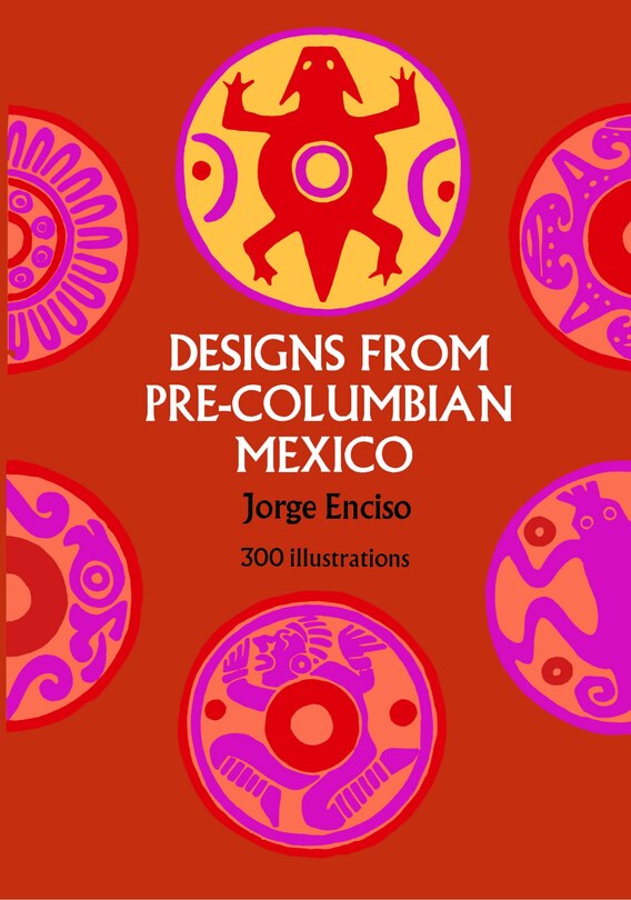 Front cover_Designs From Pre-columbian Mexico