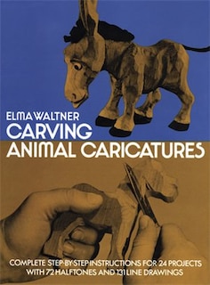 Front cover_Carving Animal Caricatures