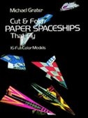 Cut and Fold Paper Spaceships that Fly