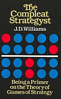 The Compleat Strategyst: Being a Primer on the Theory of Games of Strategy