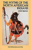 Front cover_The Myths Of The North American Indians