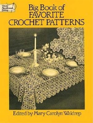 Front cover_Big Book Of Favorite Crochet Patterns