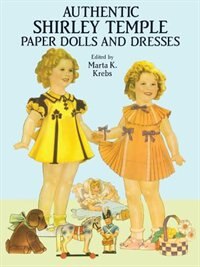 Couverture_Authentic Shirley Temple Paper Dolls and Dresses