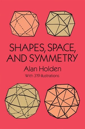 Front cover_Shapes, Space, and Symmetry