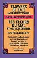 Flowers of Evil and Other Works: A Dual-Language Book de Charles Baudelaire