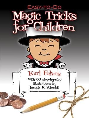 Front cover_Easy-to-Do Magic Tricks For Children