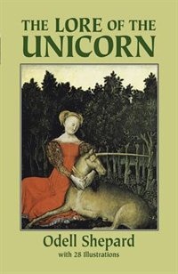 Front cover_The Lore Of The Unicorn