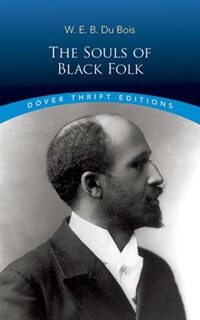 Couverture_The Souls of Black Folk (Dover Thrift Editions)