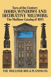 Front cover_Turn-of-the-Century Doors, Windows and Decorative Millwork