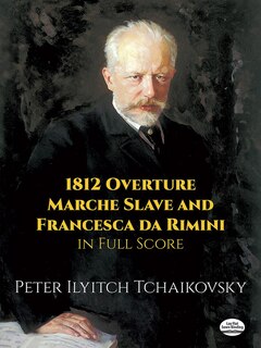 Front cover_1812 Overture, Marche Slave and Francesca da Rimini in Full Score