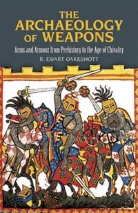 Front cover_The Archaeology of Weapons