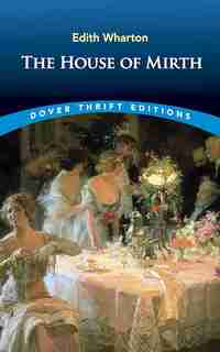 The House of Mirth de Edith Wharton