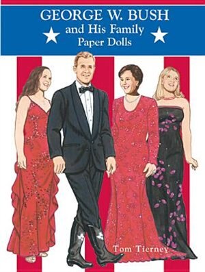 George W. Bush and His Family Paper Dolls