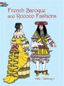 French Baroque and Rococo Fashions Coloring Book