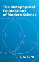 Front cover_The Metaphysical Foundations of Modern Science