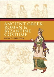 Couverture_Ancient Greek, Roman & Byzantine Costume