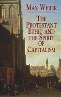 Front cover_THE PROTESTANT ETHIC AND THE SPIRIT OF CAPITALISM