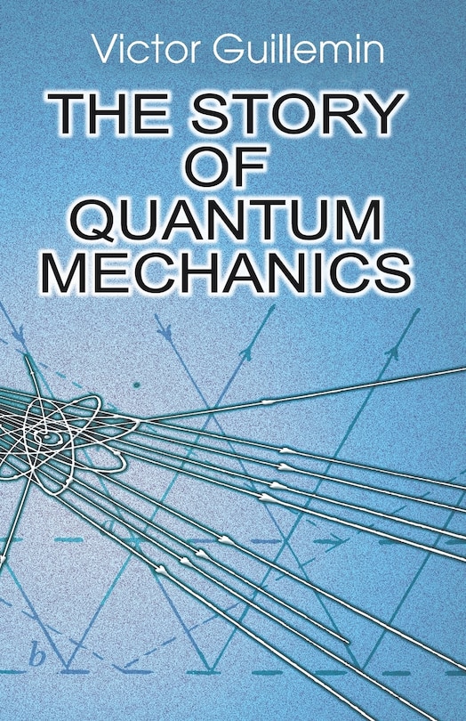 Couverture_THE STORY OF QUANTUM MECHANICS
