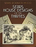 Sears House Designs Of The Thirties