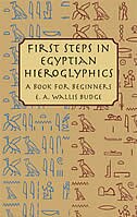 Front cover_First Steps in Egyptian Hieroglyphics
