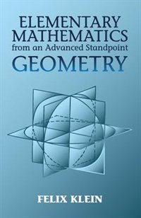 Couverture_Elementary Mathematics from an Advanced Standpoint: Geometry