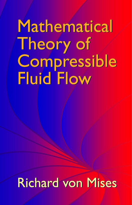 Front cover_Mathematical Theory of Compressible Fluid Flow