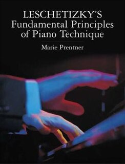 Front cover_Leschetizky's Fundamental Principles of Piano Technique
