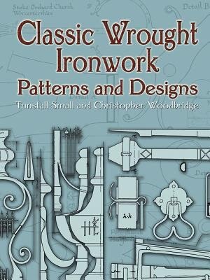 Couverture_Classic Wrought Ironwork Patterns and Designs