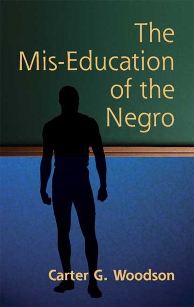 Couverture_The Mis-Education of the Negro