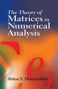 Couverture_The Theory of Matrices in Numerical Analysis