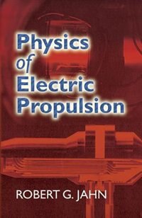 Front cover_Physics of Electric Propulsion