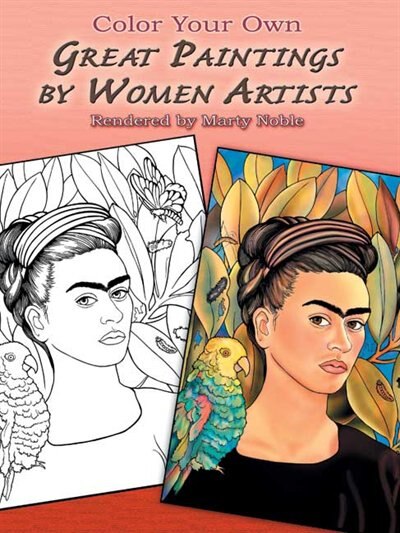 Front cover_Color Your Own Great Paintings by Women Artists