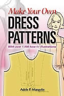 Front cover_Make Your Own Dress Patterns: With Over 1,000 How-To Illustrations