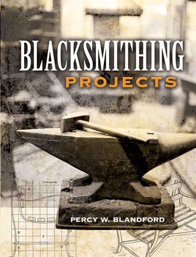 Couverture_Blacksmithing Projects