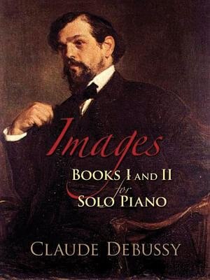 Couverture_Images: Books I and II for Solo Piano
