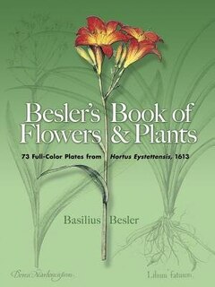 Front cover_Besler's Book of Flowers and Plants