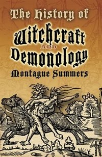 Front cover_The History of Witchcraft and Demonology
