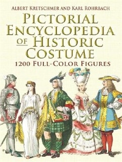 Front cover_Pictorial Encyclopedia of Historic Costume