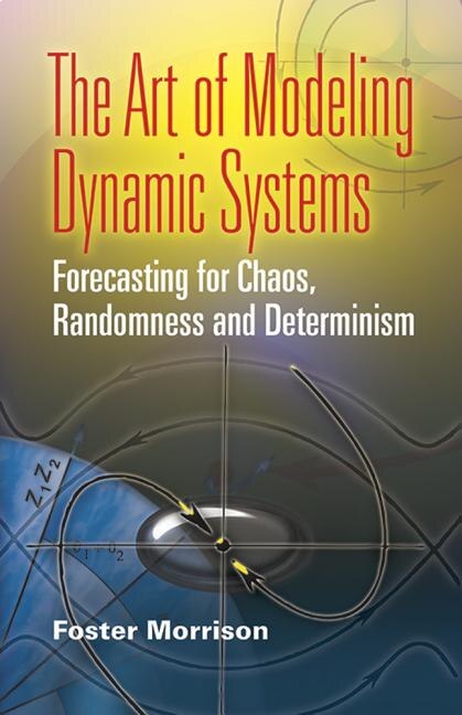 Front cover_The Art of Modeling Dynamic Systems