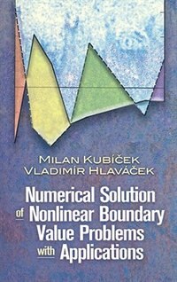 Front cover_Numerical Solution of Nonlinear Boundary Value Problems with Applications