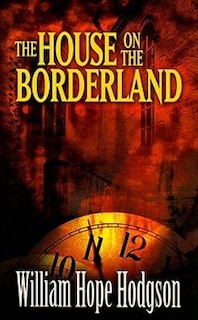 Front cover_The House on the Borderland