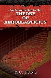 An Introduction to the Theory of Aeroelasticity