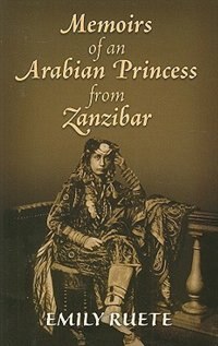 Front cover_Memoirs of an Arabian Princess from Zanzibar