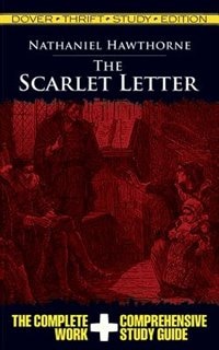 The Scarlet Letter Thrift Study Edition